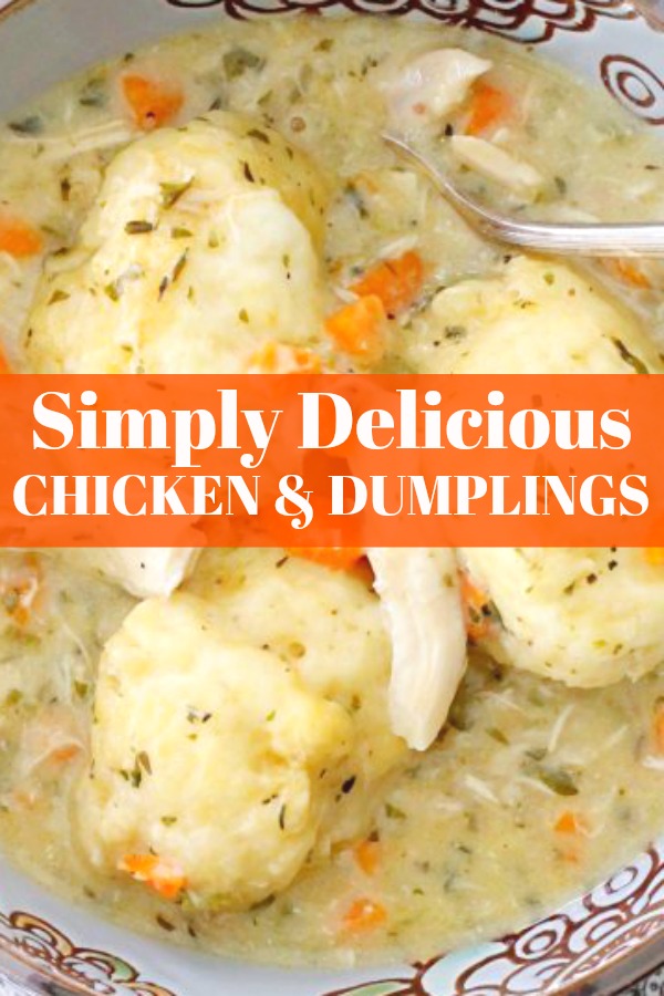 Simply Delicious Chicken and Dumplings - Foodtastic Mom