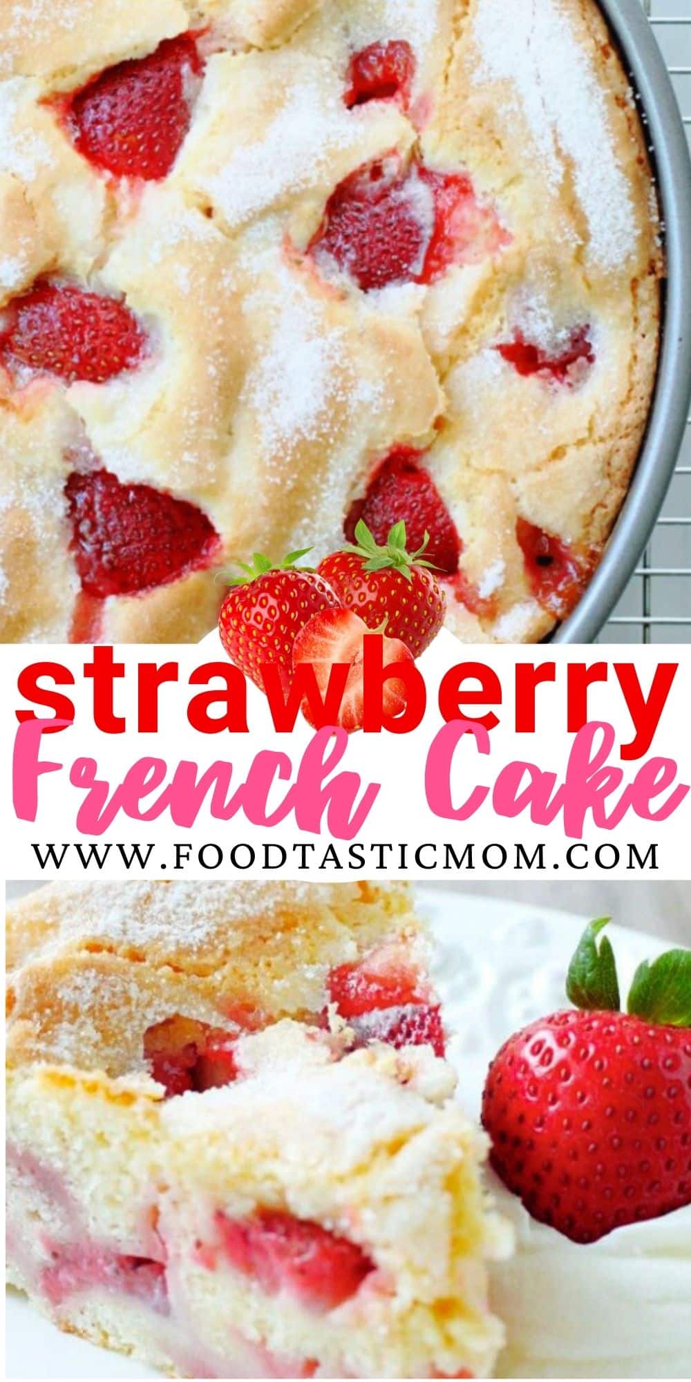 You are in for a treat with this French Strawberry Cake. Mixed in one bowl with the season's freshest strawberries, this cake bakes up with a custardy middle and crackly, sugary top. This cake has thousands of fans. via @foodtasticmom
