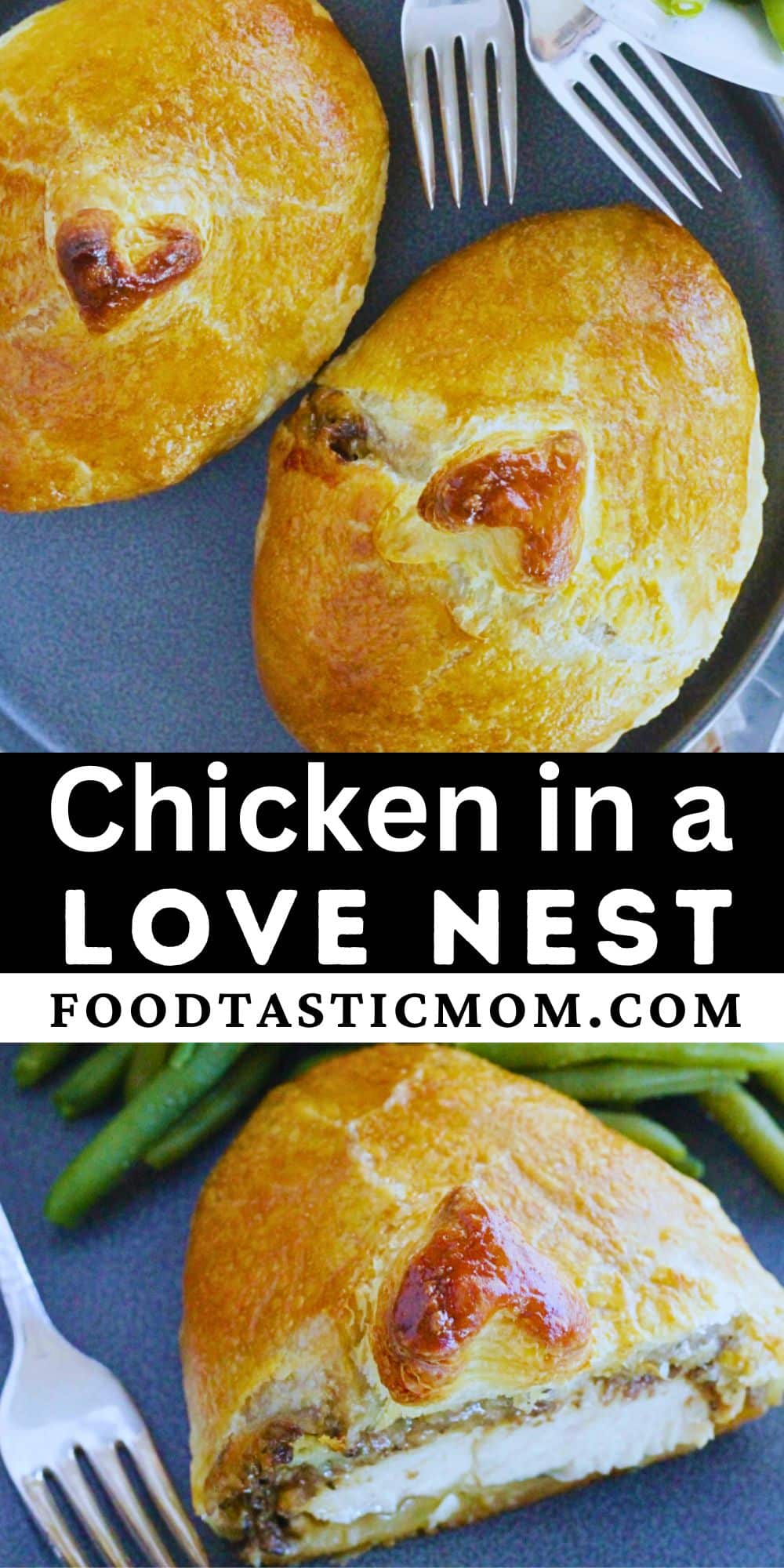 Chicken in a Love Nest is a delicious, French-inspired dish that is perfect for date night. Chicken breasts, brie cheese and mushrooms in a wine sauce are wrapped in puff pastry. via @foodtasticmom