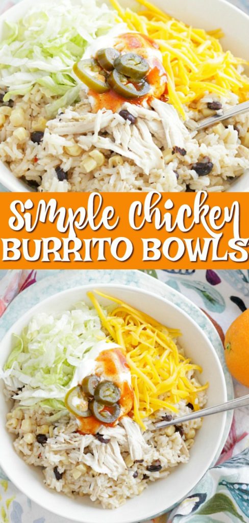 Simple Chicken Burrito Bowls Foodtastic Mom