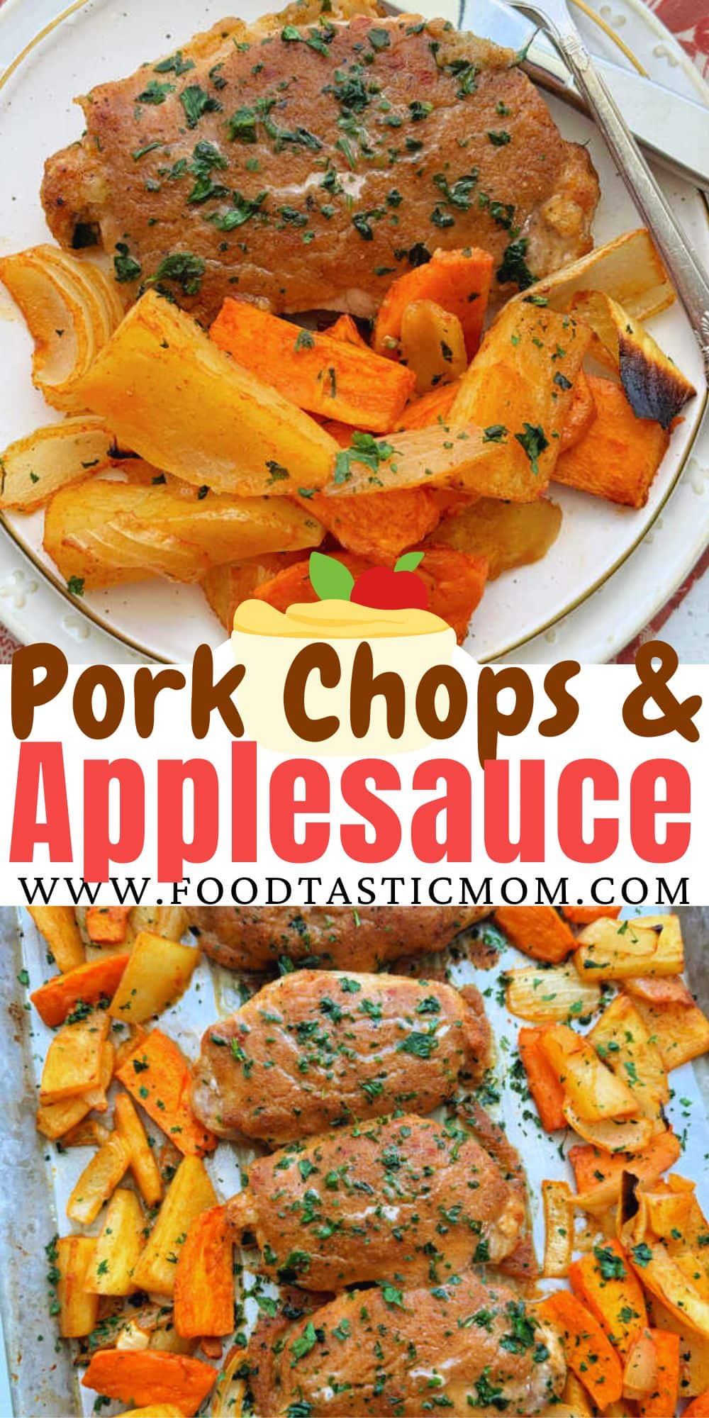 My pork chops and applesauce recipe is an easy sheet pan meal for a busy weeknight. Tender pork chops are roasted with potatoes and onions. via @foodtasticmom