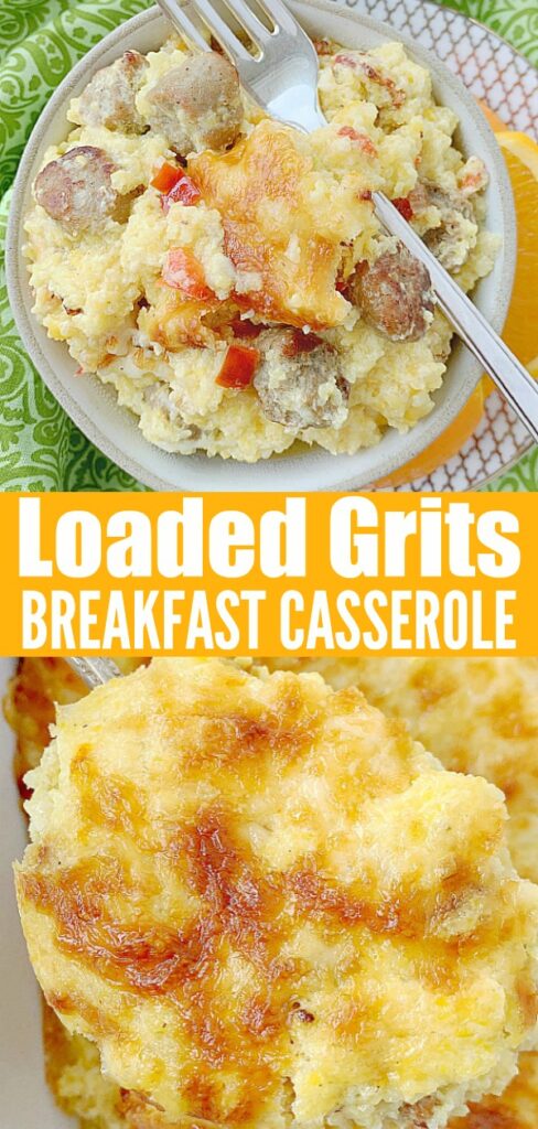 Loaded Grits Breakfast Casserole Foodtastic Mom