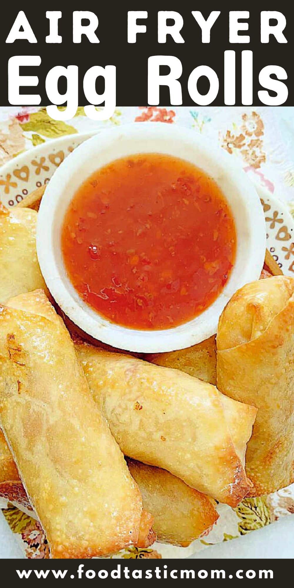 Learn how to make easy and crispy Air Fryer Egg Rolls! Filled with rotisserie chicken. Includes guide for how to roll homemade egg rolls. via @foodtasticmom