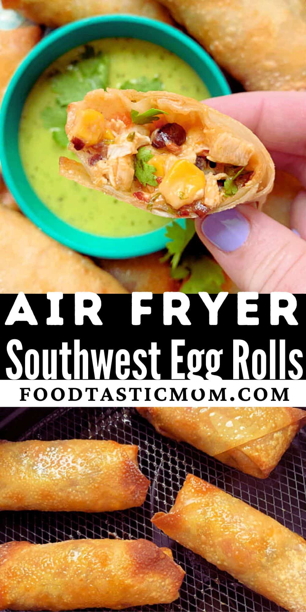 Air Fryer Southwest Egg Rolls are full of delicious southwest flavors - corn and beans are flavored with chipotle, lime and cilantro. via @foodtasticmom