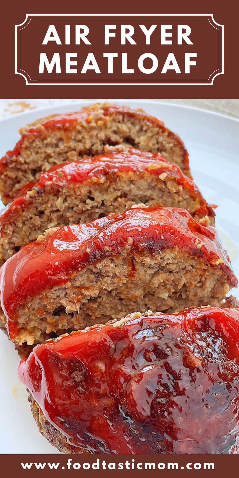 Forget baking it in the oven. Air Fryer Meatloaf is the tastiest and most tender meatloaf you can make. No stovetop cooking required. via @foodtasticmom