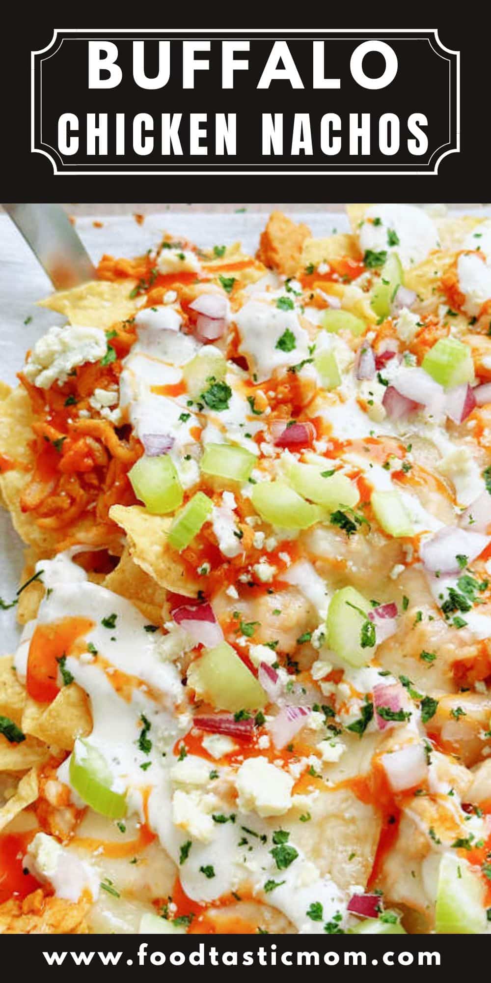 Learn how to make the perfect Buffalo Chicken Nachos with layers of buffalo chicken and lots of cheese all baked in the oven on a sheet pan. via @foodtasticmom