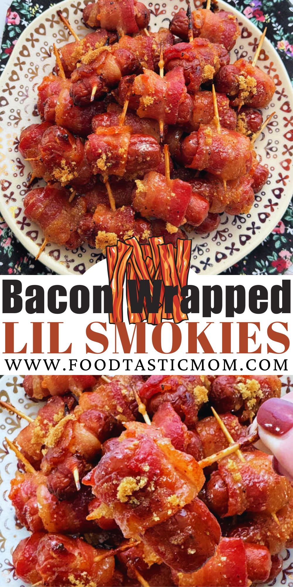 Bacon Wrapped Smokies or lil smokies are a classic appetizer made even better by basting with brown sugar, butter and bourbon. via @foodtasticmom