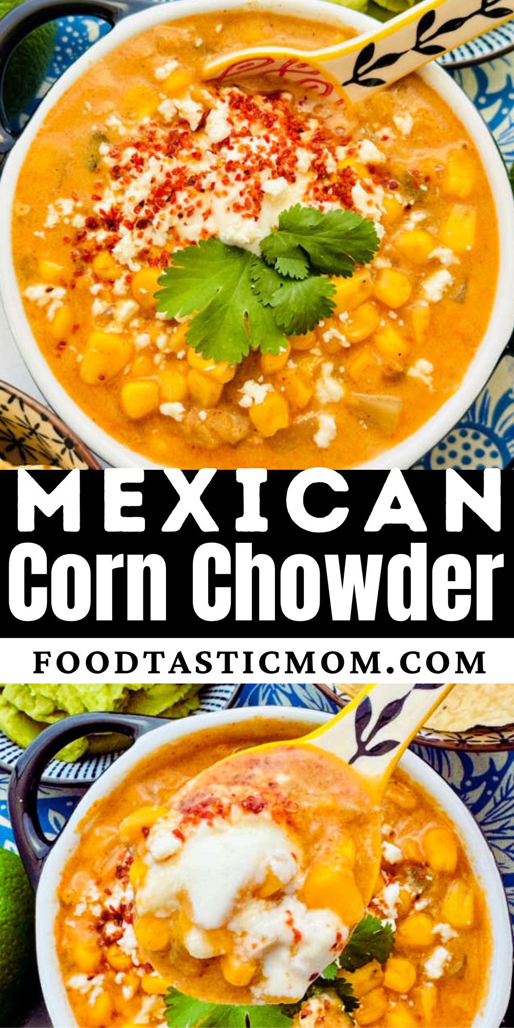 My recipe for Mexican Street Corn Chowder uses some short cuts but still has all the delicious flavors of elote in an easy hearty soup. via @foodtasticmom